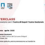 Masterclass Cohousing Cinema Napoli - Nuovo ciclo di incontri aperti al pubblico con i protagonisti della scena teatrale | Life and News Magazine